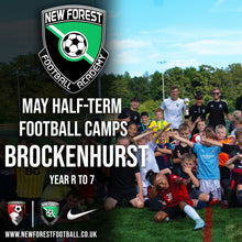 Load image into Gallery viewer, May Half-Term Football Camp: Brockenhurst
